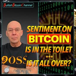 🇬🇧 BITCOIN | The sentiment on Bitcoin is in the toilet right now - Is it all over? (Ep 767) 🚀