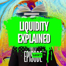 1297 - How Liquidity Affects the Market