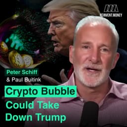 Peter Schiff: "Crypto Bubble could Take Down Trump"