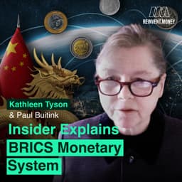 Former Fed Insider Explains New BRICS Monetary System