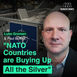 Luke Gromen - "NATO Countries Buying Up All the Silver"