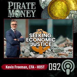 Seeking Economic Justice | Guest: Mike Carter | Ep 092