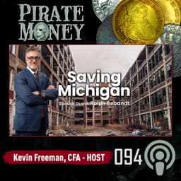 Saving Michigan | Guest: Ralph Rebandt | Ep 094