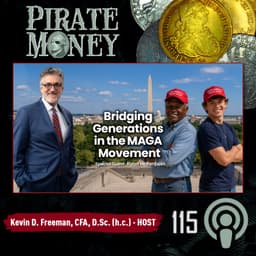 Bridging Boomer & Younger MAGA with Faith, Family, and Sound Money | Guest: Ryan Helfenbein | Ep 115