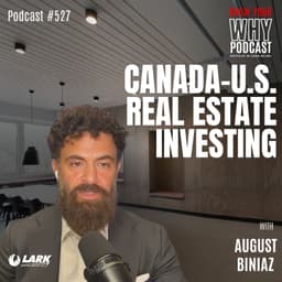 Canada-U.S. Real Estate Investing | #527