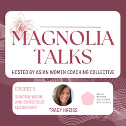 Shadow Work and Conscious Leadership