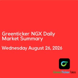 Fidson led today's losers: NGX Daily Market Summary August 26, 2026