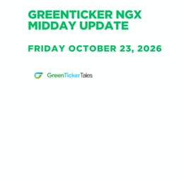 NGX Midday Update October 23, 2026