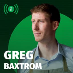 EP 63: Greg Baxtrom