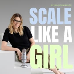 Scale Like A Girl Ep 2 - The 3 Things That Break The $20K Month Ceiling (Number 3 Got Me To My First $1M Year)
