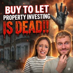 107: Is Buy-to-Let Finally DEAD? (The Brutal Truth)