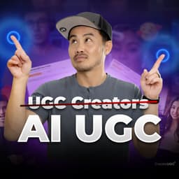 How to Create High-Converting AI UGC Ads in Minutes (No Creators Needed)
