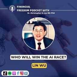 👉 Silicon Valley Entrepreneurship With Lin Wu — From Immigrant Beginnings to Building a Fortune 500 Tech Company