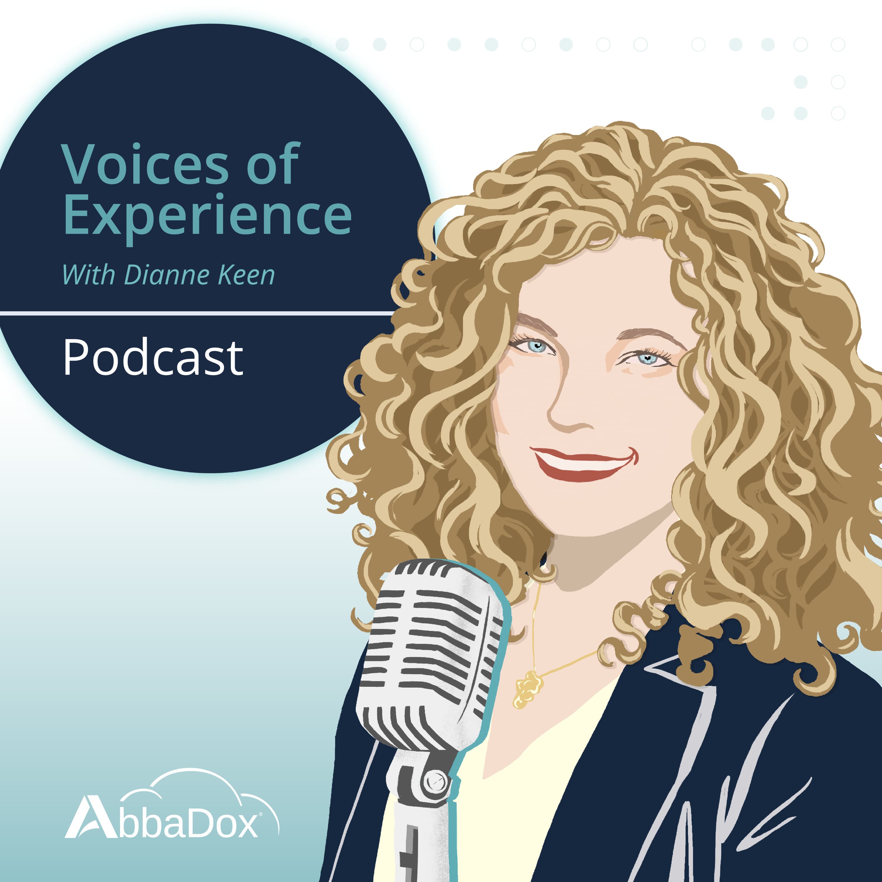 Voices of Experience with Dianne Keen