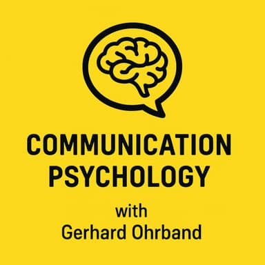 Communication Psychology and HR – with Gerhard Ohrband