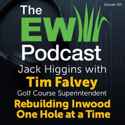 The EW Podcast - Jack Higgins with Tim Falvey - Rebuilding Inwood One Hole at a Time