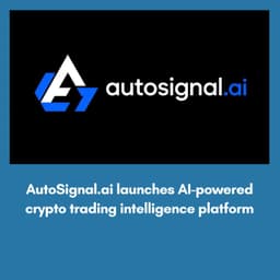 AutoSignal.ai launches AI-powered crypto trading intelligence platform