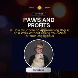 How to Handle an Approaching Dog on a Walk Without Losing Your Mind or Your Dog's Focus