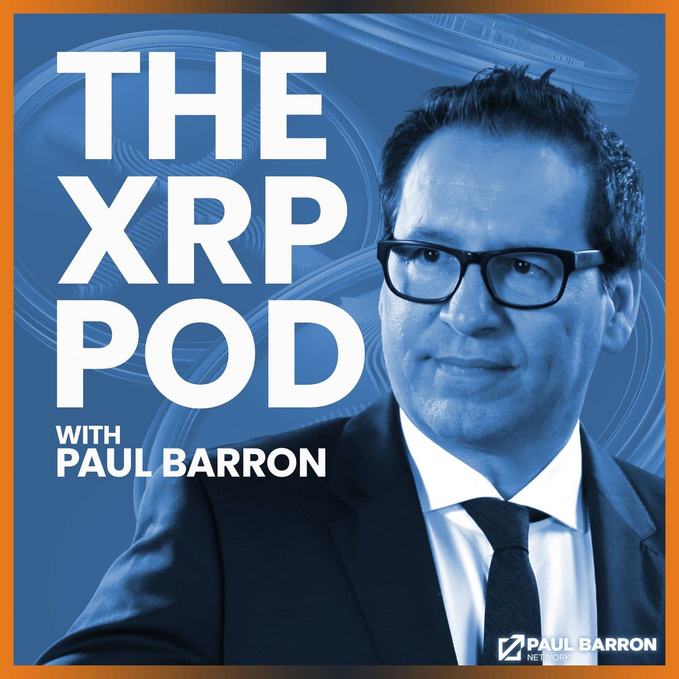 The XRP Podcast with Paul Barron