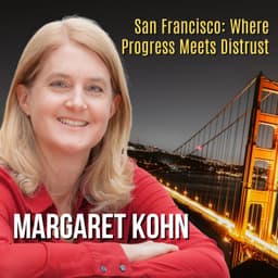 San Francisco: Where Progress Meets Distrust