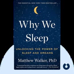 WHY WE SLEEP