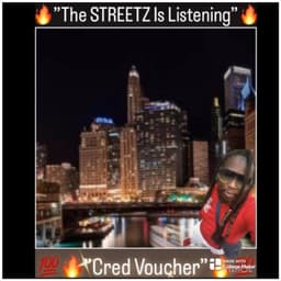 Episode 476 - “TOP INC.”Club™️”THE STREETZ IZ LISTENING” 💯CRED VOUCHER💯 IZ BACK!