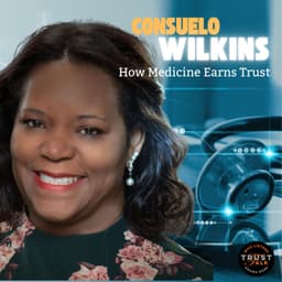 How Medicine Earns Trust