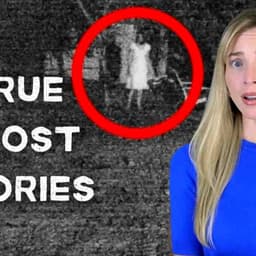 2 True _ Terrifying Ghost Stories