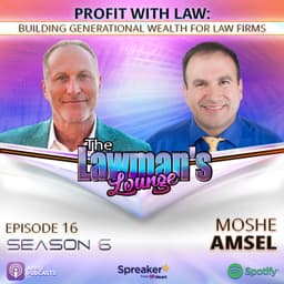 Profit with Law: Building Generational Wealth for Law Firms