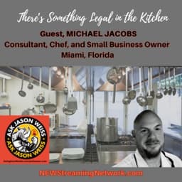 There's Something Legal in the Kitchen! Chef Michael B Jacobs