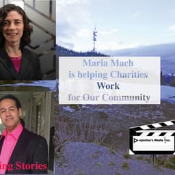 Maria Mach is helping Charities Work for Our Community