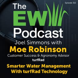 The EW Podcast - Joel Simmons with Moe Robinson - turfRad