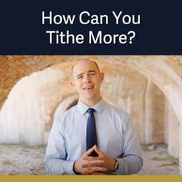 Ep.95 - Tithing is the Floor, Not the Ceiling