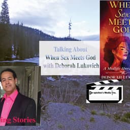 Talking About When Sex Meets God with Deborah Lukovich