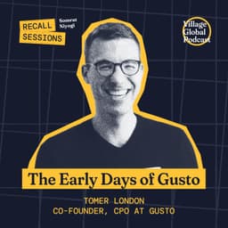 Recall Sessions: Tomer London on Building Gusto from ZenPayroll to 400,000 Customers