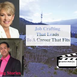 Jan Barlow Job Crafting That Leads to A Career That Fits