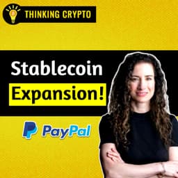 PayPal is Taking PYUSD Stablecoin & Crypto Global! with May Zabaneh