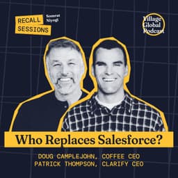 Recall Sessions: AI-Native CRMs and What It Takes to Replace Salesforce | Doug Camplejohn & Patrick Thompson