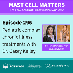 Dr. Casey Kelley on Mast Cell Matters