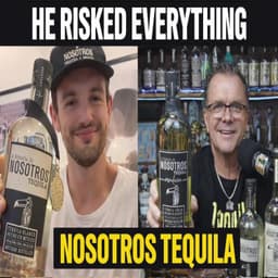 He Risked Everything | The Nosotros Tequila Founder Story