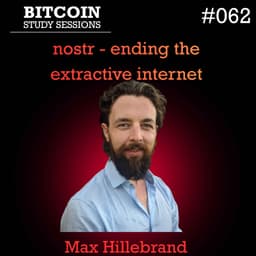 The Internet is NOSTR - Max Hillebrand