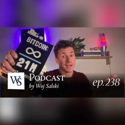 Is Inflation Stealing Your Time? - Bitcoin, Scarcity and the Truth About Money (ep. 238)