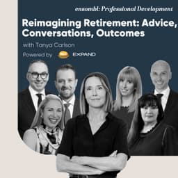 Reimagining Retirement: Advice, Conversations, Outcomes #1