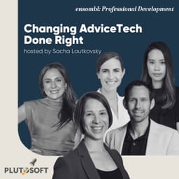 Changing AdviceTech Done Right #2