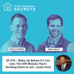 Wake Up Before It's Too Late: The STR Mistake That's Sending Hosts to Jail | Justin Ford