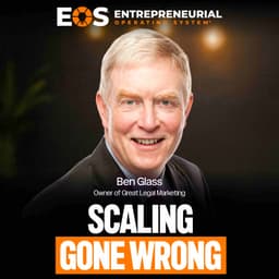 When Growth Starts Stealing From Your Family | Ben Glass, Founder, CEO, BenGlassLaw