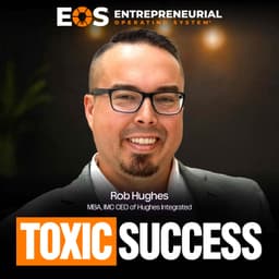 When Growth Breaks Everything You Built | Rob Hughes, MBA, IMC CEO of Hughes Integrated