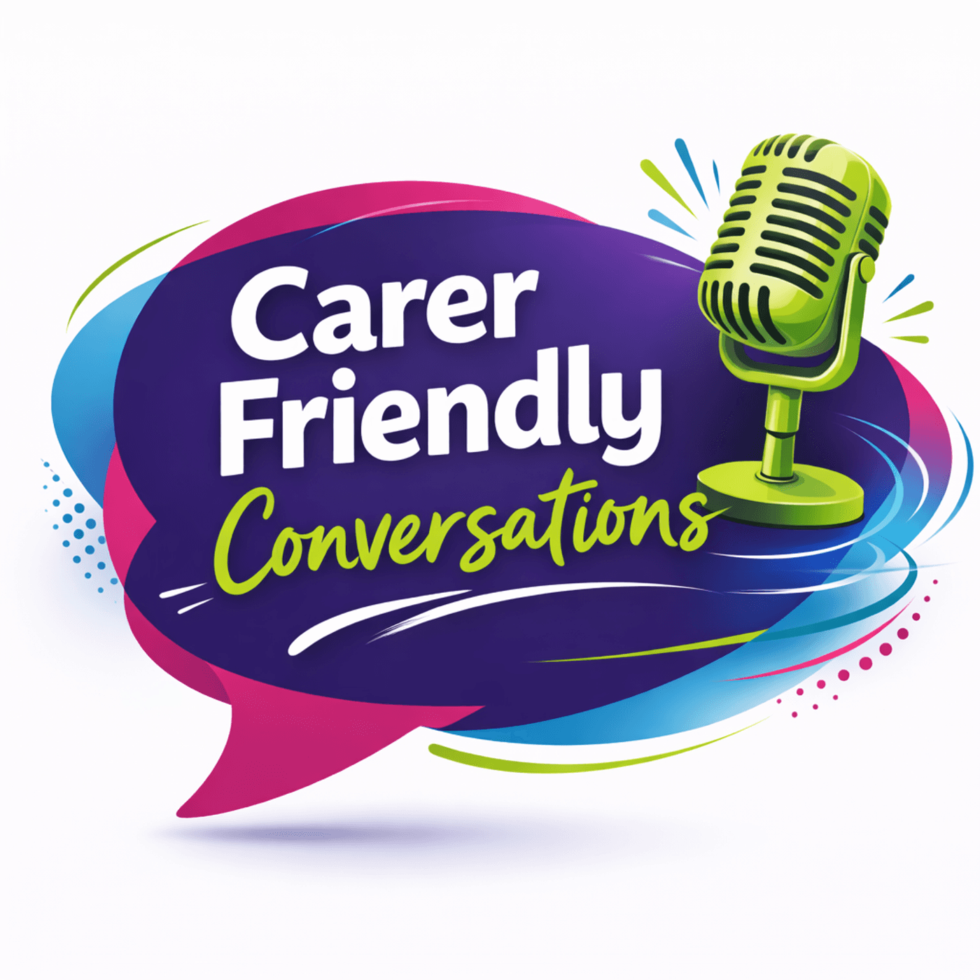 Carer Friendly Conversations