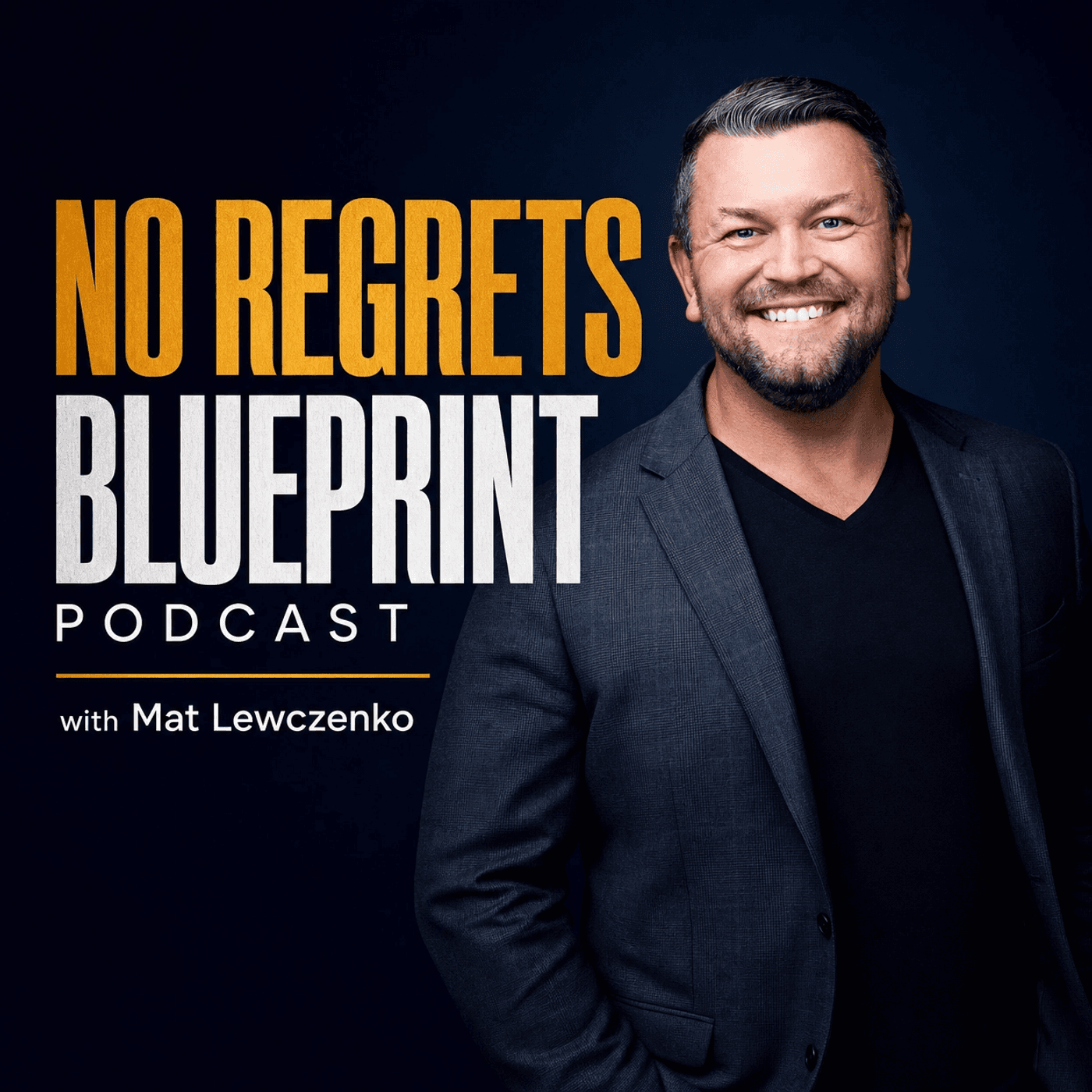 The No Regrets Blueprint