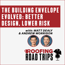 The Building Envelope Evolved: Better Design, Lower Risk